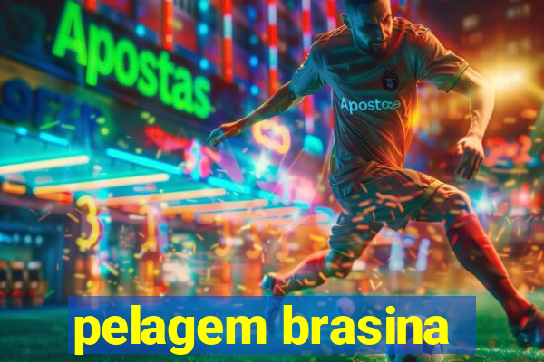 pelagem brasina